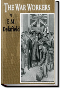 The War-Workers | E. M. Delafield